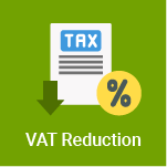 VAT Reduction.