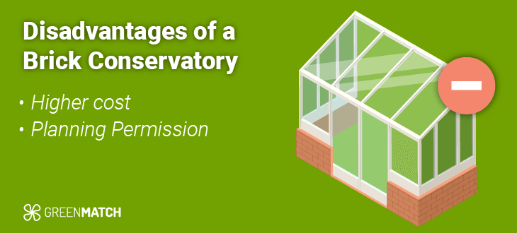 disadvantages of a brick conservatory