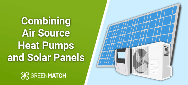 Combining Air Source Heat Pumps and Solar Panels