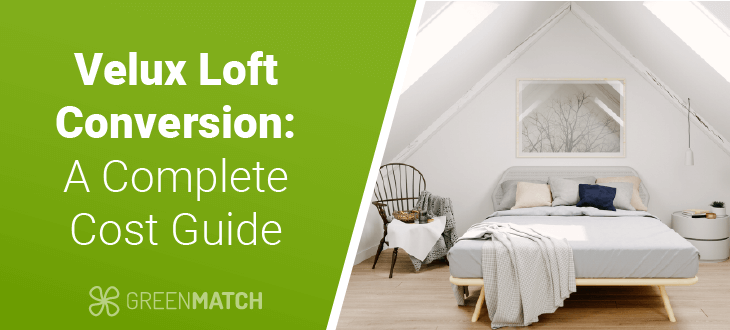 Velux loft conversion: A complete cost guide