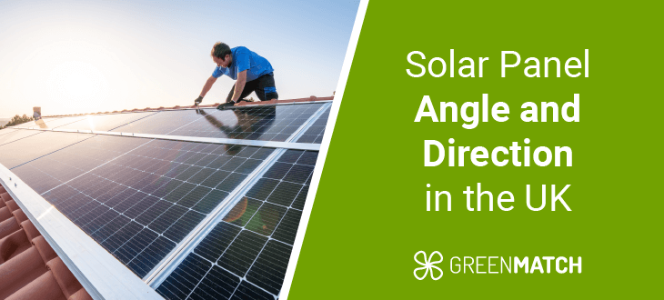Solar panel angle and direction in the UK
