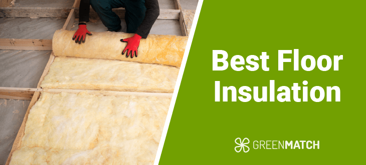 Best floor insulation