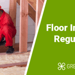 Floor Insulation Building Regulations